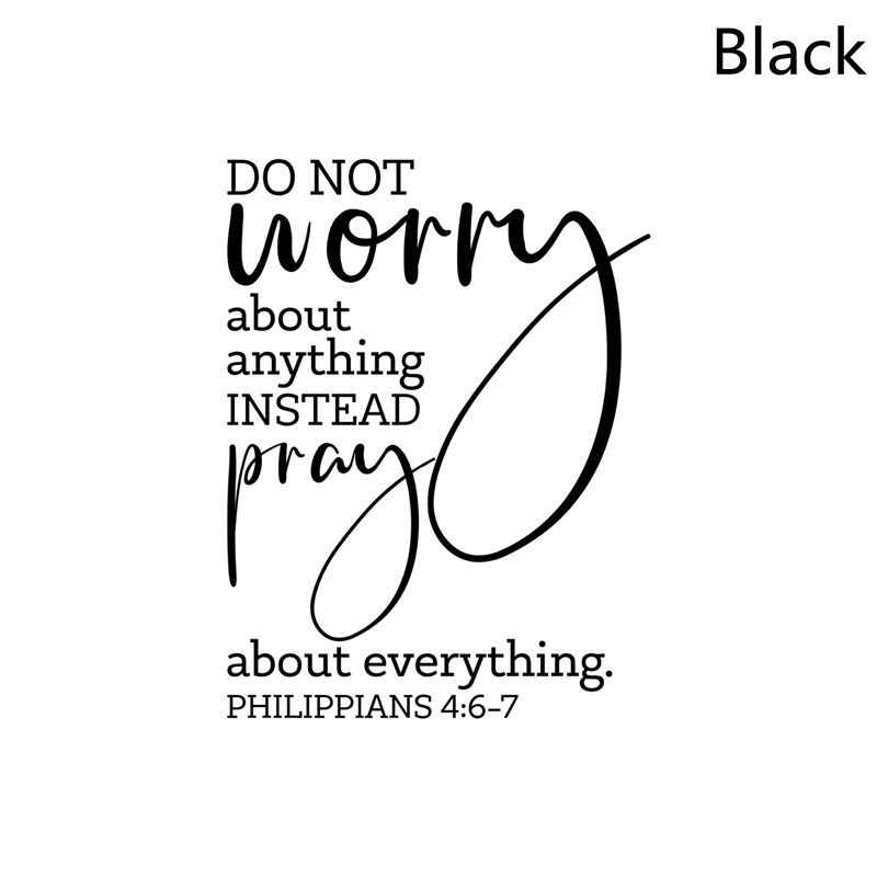 Do Not Worry About Anything Christian Decal – Faith and Happiness Store