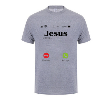 Jesus Is Calling You Christian T-Shirt