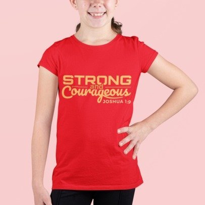 F&H Christian Strong and Courageous Joshua 1:9 Girls Youth Short Sleeve T-Shirt