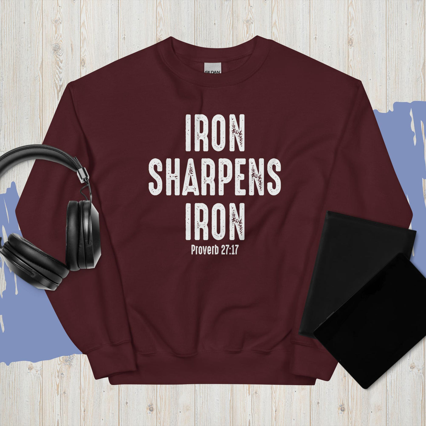 F&H Iron Sharpens Iron Sweatshirt