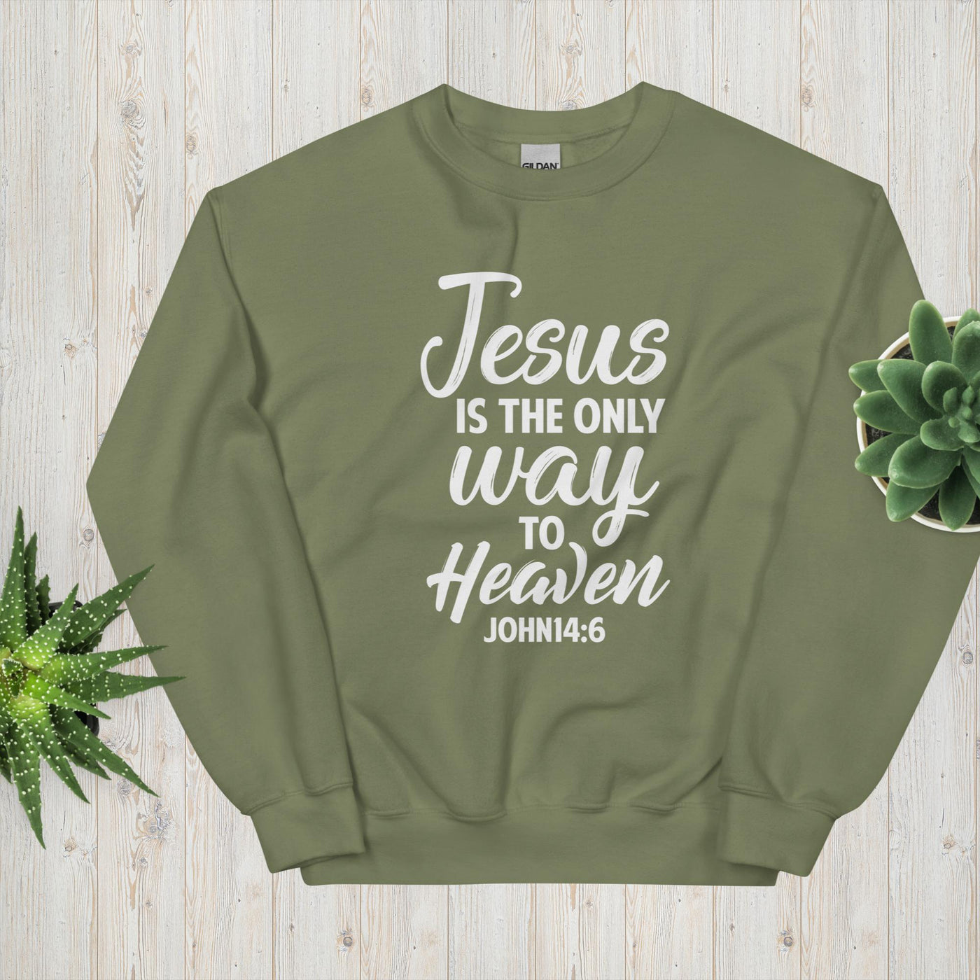 F&H Jesus Is The Only Way To Heaven Sweatshirt