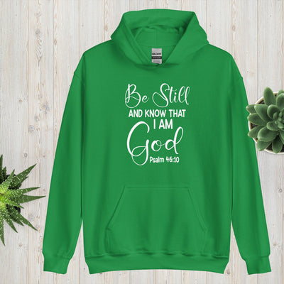 F&H Be still and know that I am God Hoodie