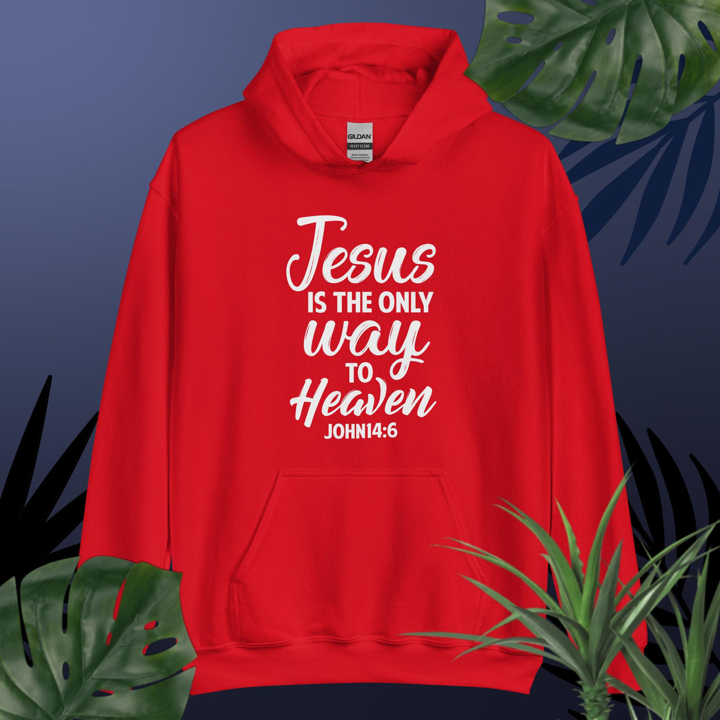 F&H Christian Jesus Is the Only Way To Heaven Hoodie