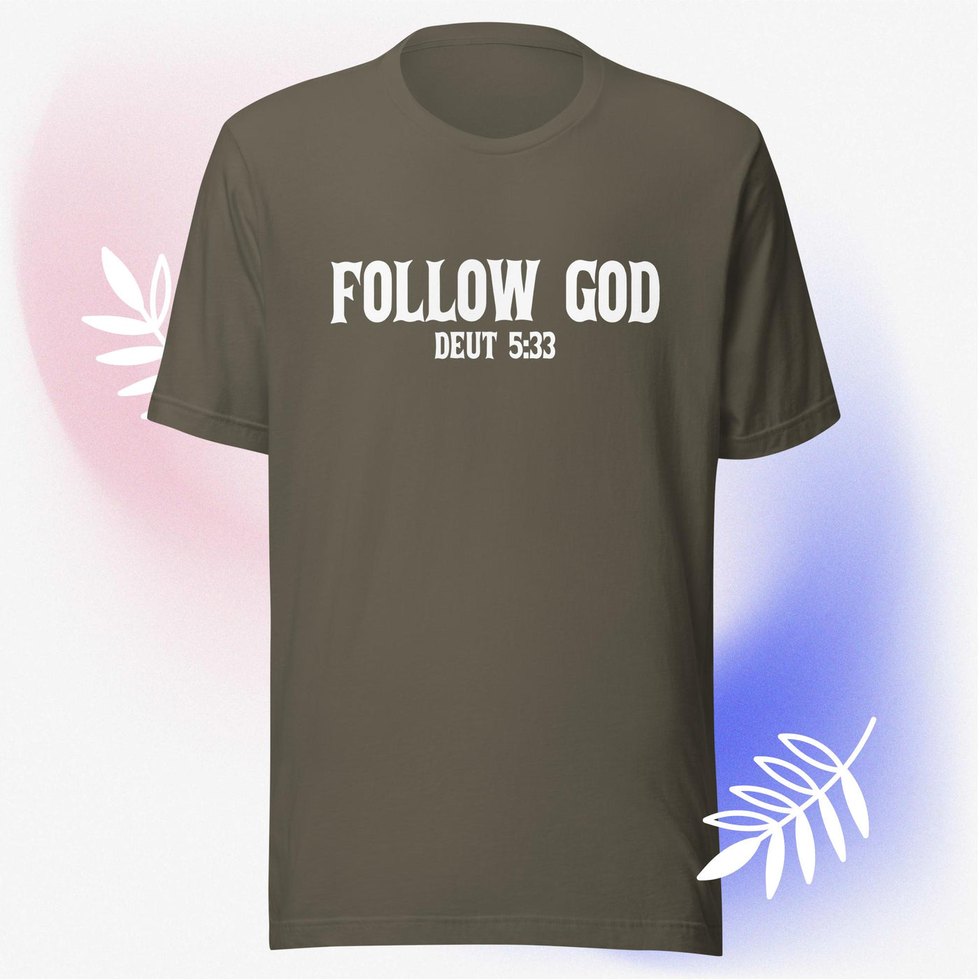F&H Christian Follow God Unisex T-shirt