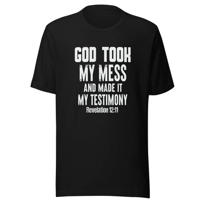F&H God Took My Mess And Made It My Testimony T-shirt