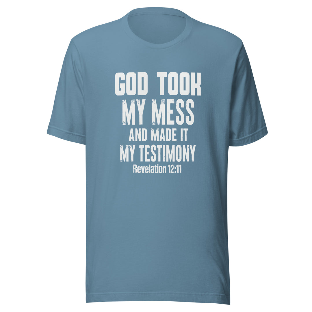 F&H God Took My Mess And Made It My Testimony T-shirt