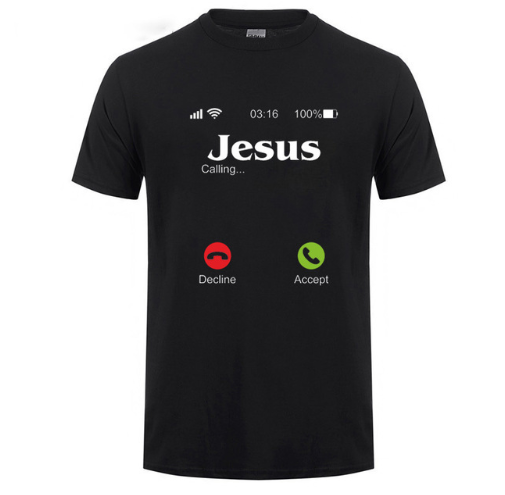 Jesus Is Calling You Christian T-Shirt