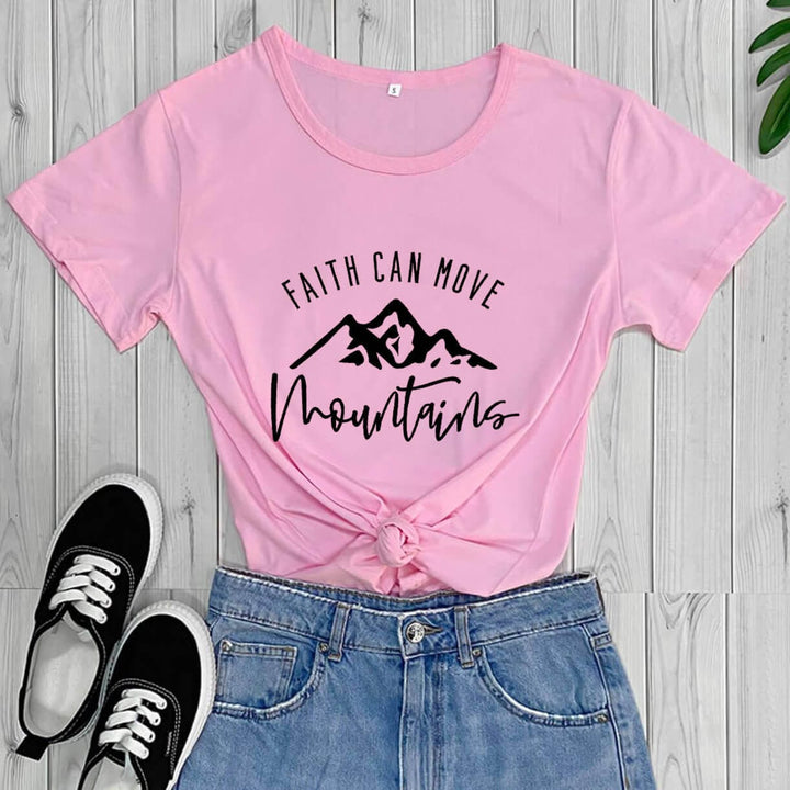 Faith Can Move Mountains Womens T-shirt