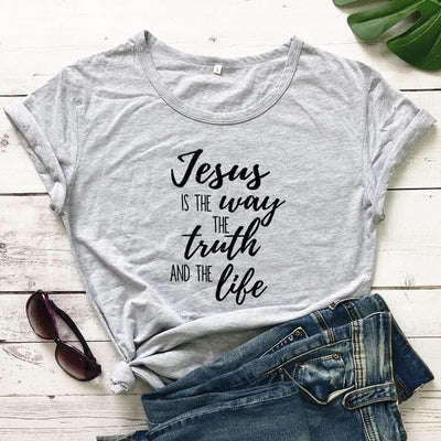 Jesus Is The Way The Truth And The Life Short Sleeve T-Shirt