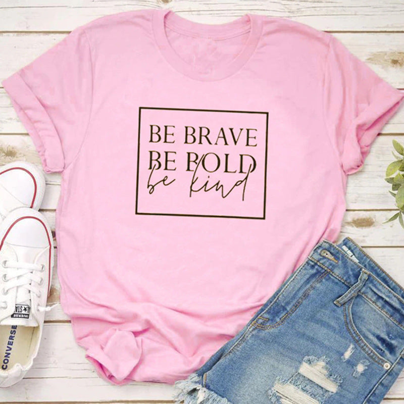 Be Brave Be Bold Be Kind Christian T-shirt