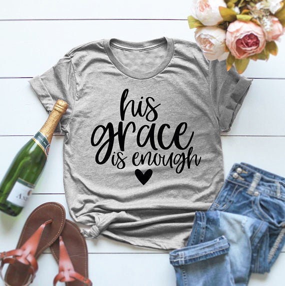 His Grace Is Enough short sleeve t-shirt