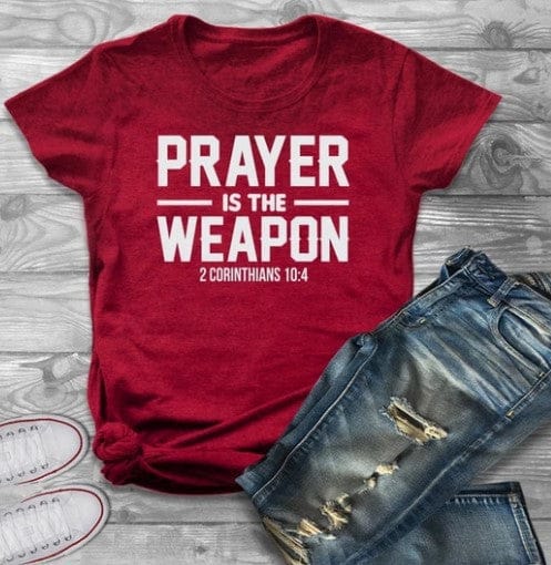 Prayer Is The Weapon Women's Short Sleeve