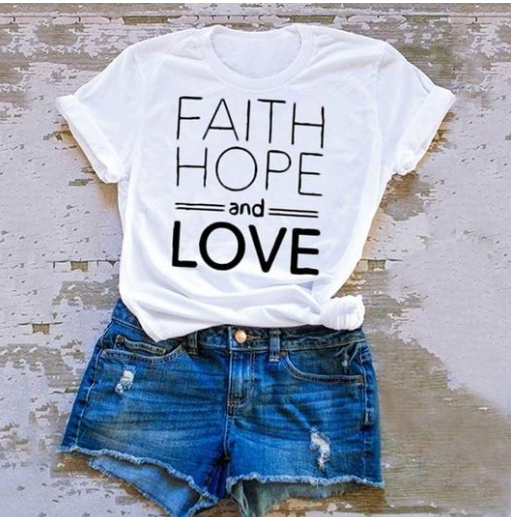 Faith Hope and Love T-shirt
