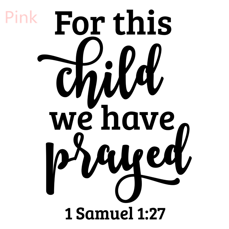 For This Child We Have Prayed Christian Decal
