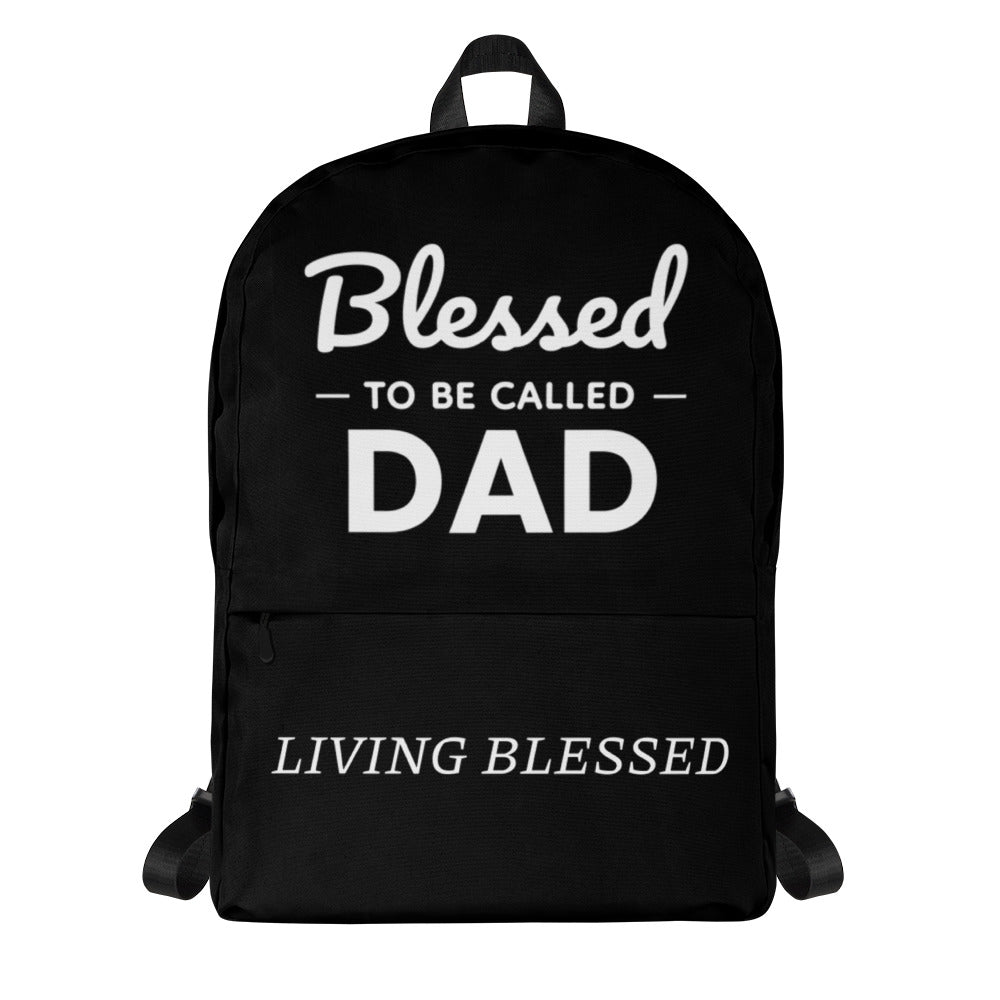 F&H Christian Blessed to Be Called Dad Backpack