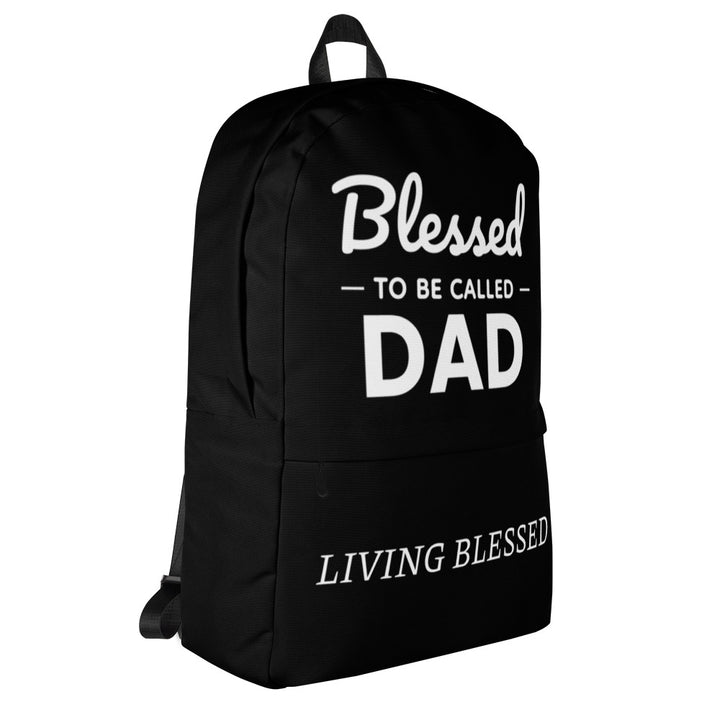 F&H Christian Blessed to Be Called Dad Backpack