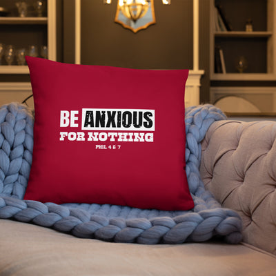 F&H Christian Be Anxious For Nothing Throw Pillow