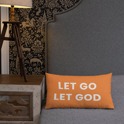 F&H Christian Let Go LET GOD Premium Throw Pillow - Faith and Happiness Store