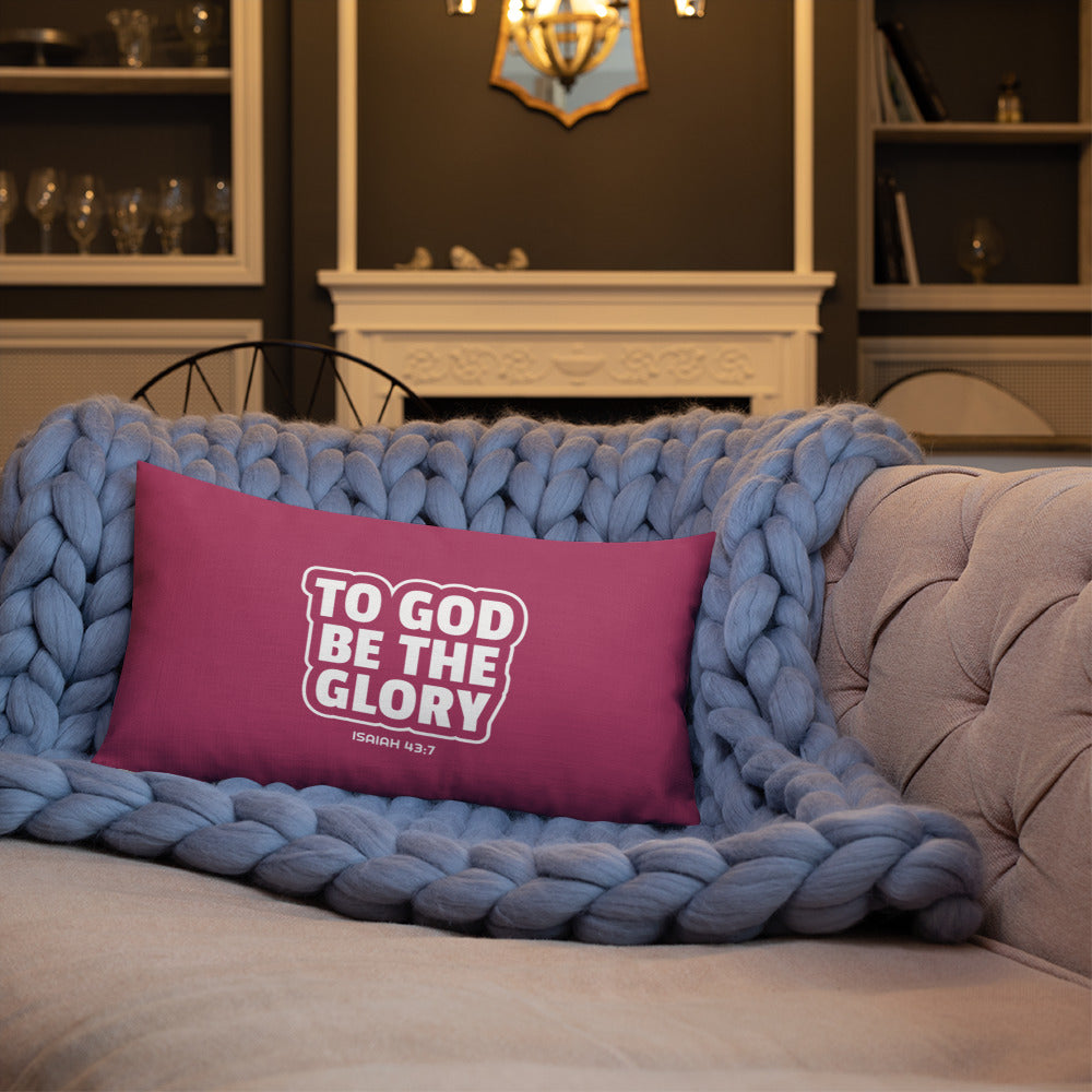 F&H Christian To God Be The Glory Premium Throw Pillow - Faith and Happiness Store