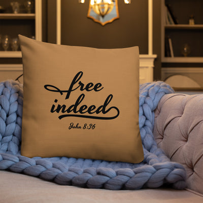 F&H Christian Free Indeed Premium Throw Pillow - Faith and Happiness Store
