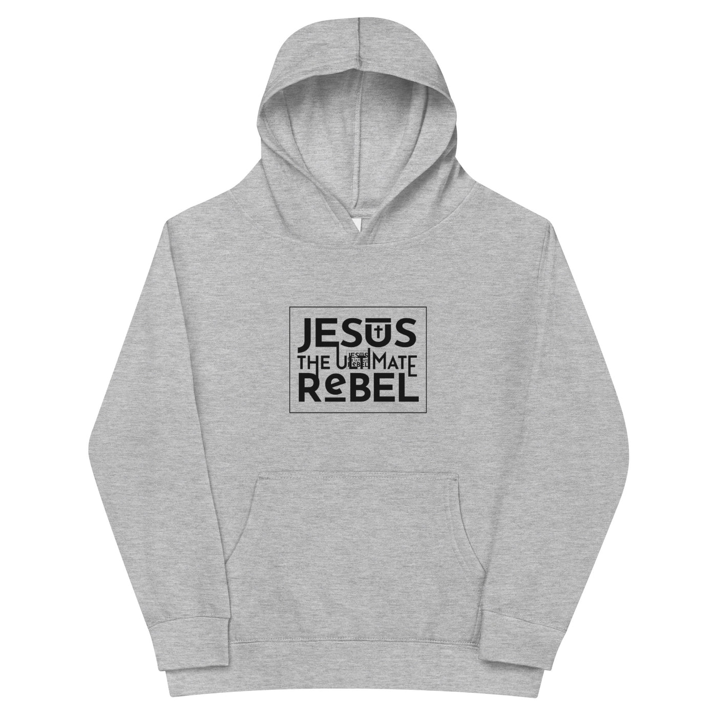 F&H Christian Jesus was the Ultimate Rebel Boys fleece hoodie - Faith and Happiness Store