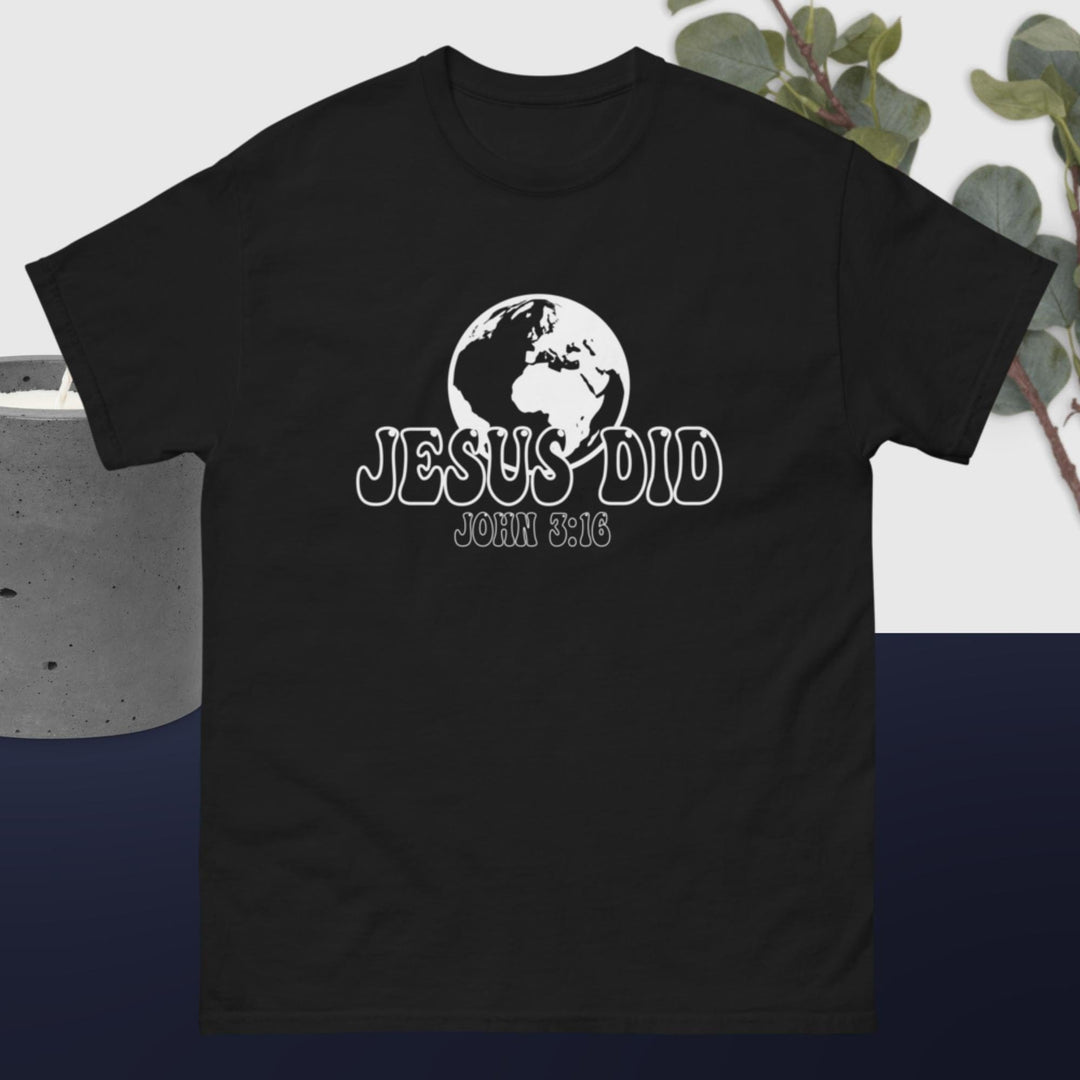 F&H  Christian Jesus Did & Saved The World Men's classic tee