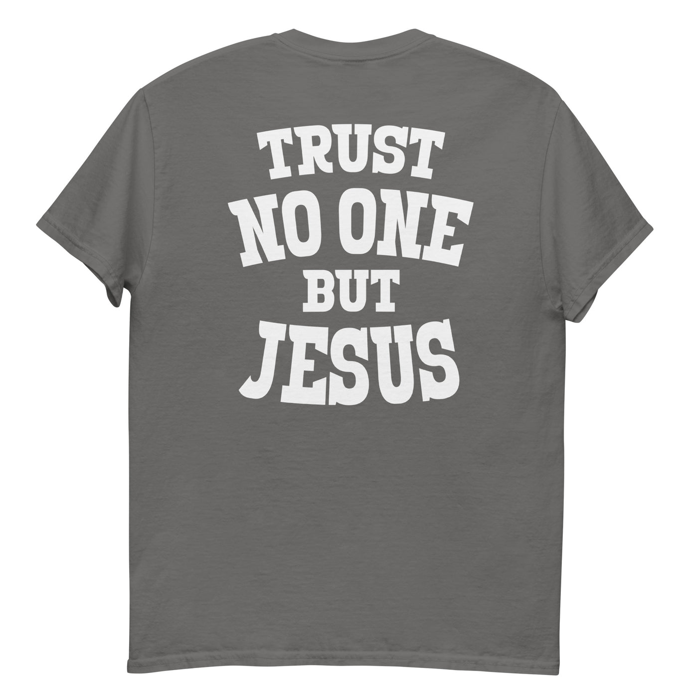 F&H Christian Cross Trust No One but Jesus Men's classic tee