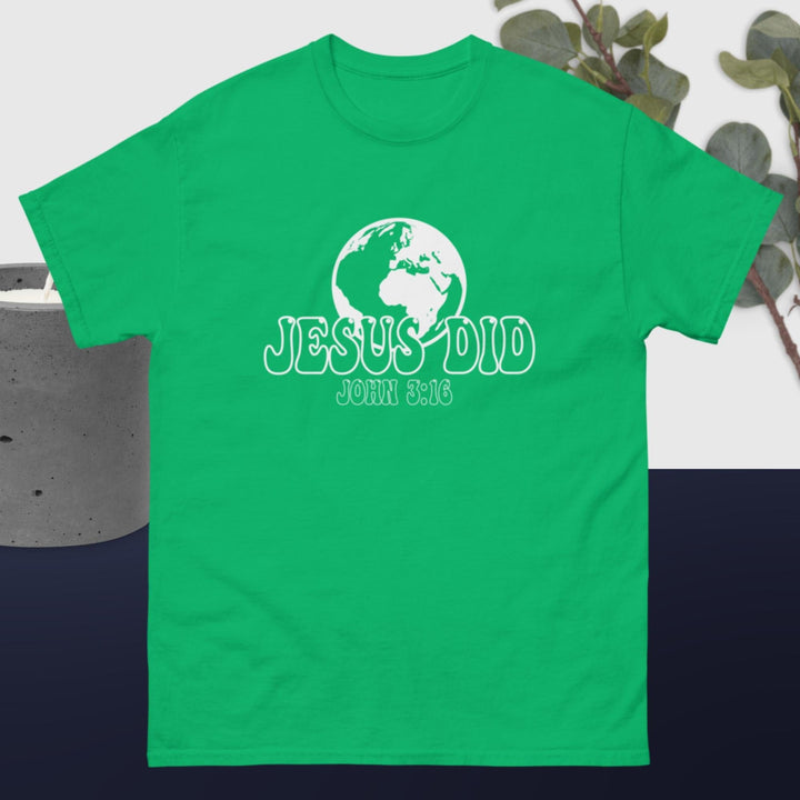 F&H  Christian Jesus Did & Saved The World Men's classic tee