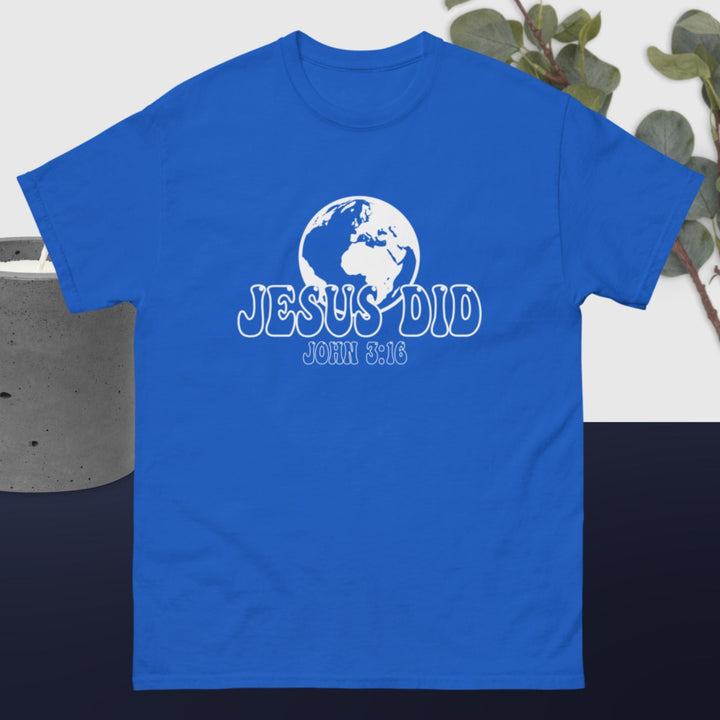 F&H  Christian Jesus Did & Saved The World Men's classic tee