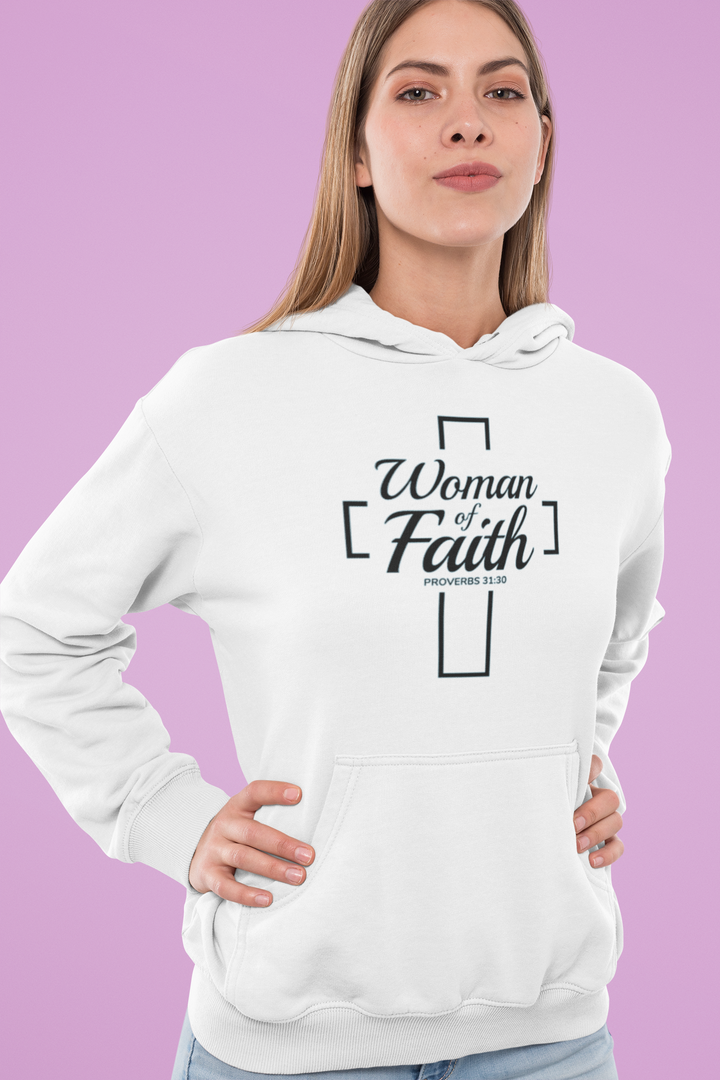 F&H Christian Woman of Faith Women's Hoodie - Faith and Happiness Store