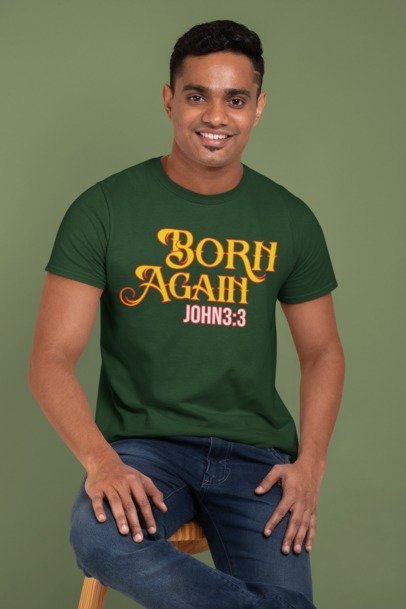 F&H Christian Bold Born Again John 3:3 Mens T-shirt