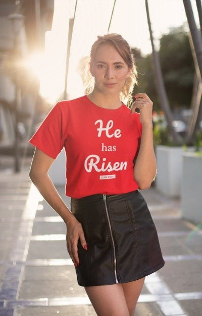 F&H He Has Risen Women t-shirt - Faith and Happiness Store
