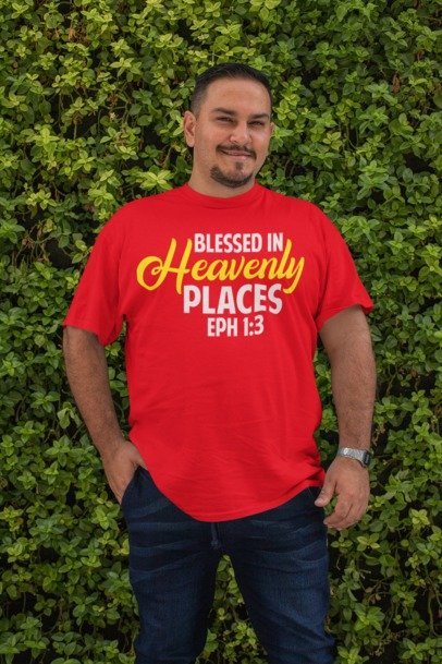 F&H Christian Blessed In Heavenly Places Ephesians 1:3 Mens t-shirt