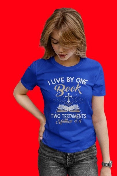 F&H Christian I Live BY One Book Two Testaments Womens  t-shirt