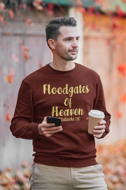 F&H Christian Floodgates of Heaven Malachi 3:10 Mens Sweatshirt