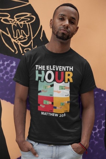F&H Christian the Eleventh Hour Matthew 20:6 Mens T-shirt