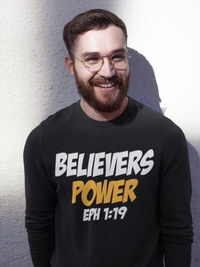 F&H Christian Believers Power Ephesians 1:19 Mens Sweatshirt
