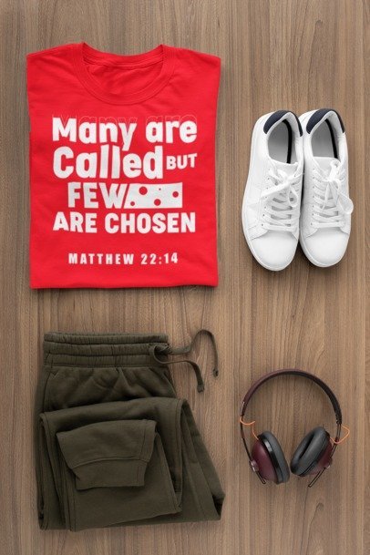 F&H Christian Many Are Called But Few Are Chosen Matthew 22:14 Men's T-Shirt