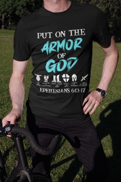 F&H Put on the Armor of God Ephesians 6:13-17 Mens T-shirt