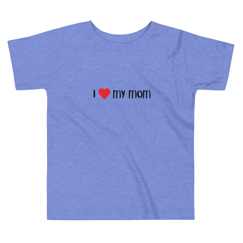 F&H Christian I Love My Mom Boy's Toddler Short Sleeve T-Shirt - Faith and Happiness Store