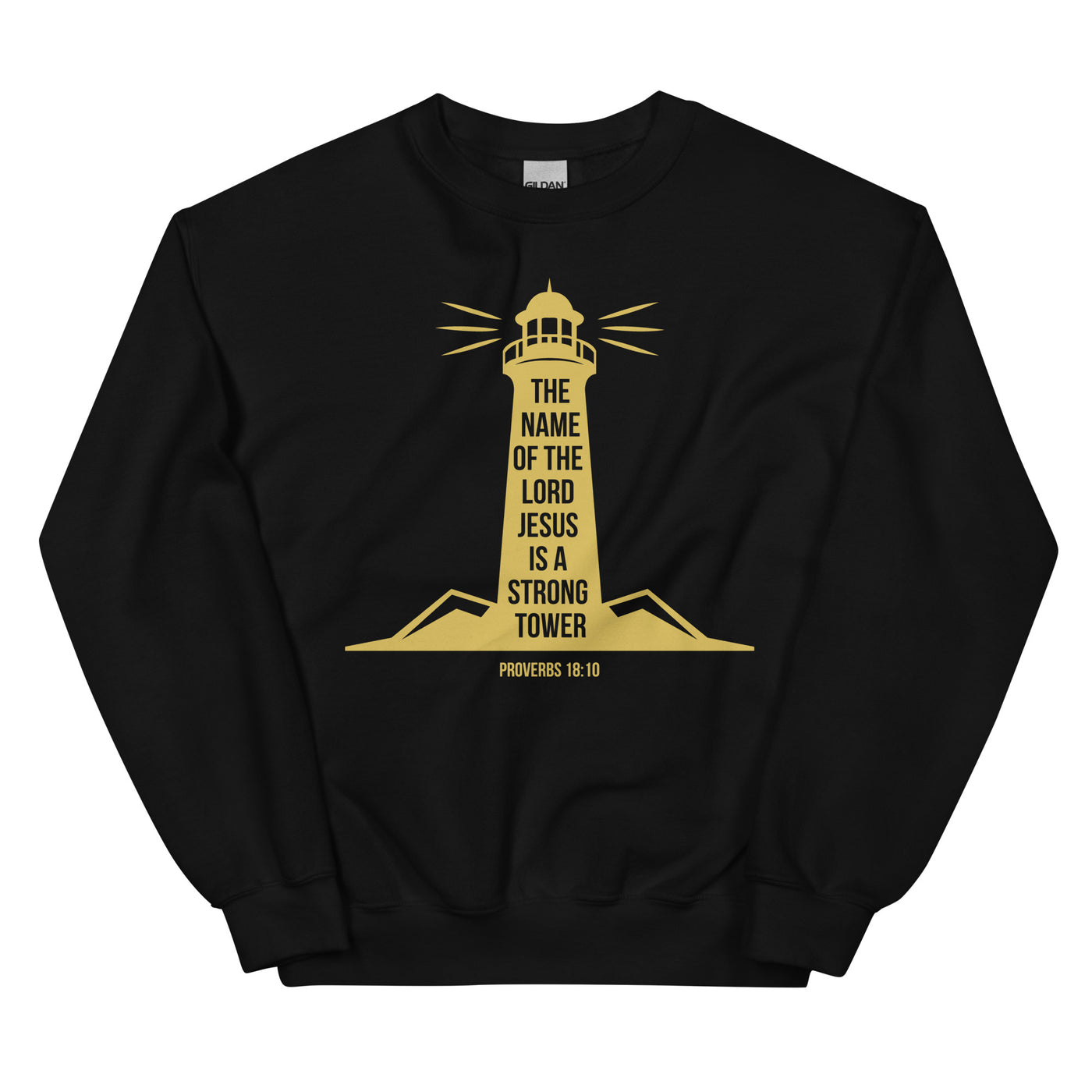 F&H Christian The Name of Jesus is a Strong Tower Men's Sweatshirt - Faith and Happiness Store