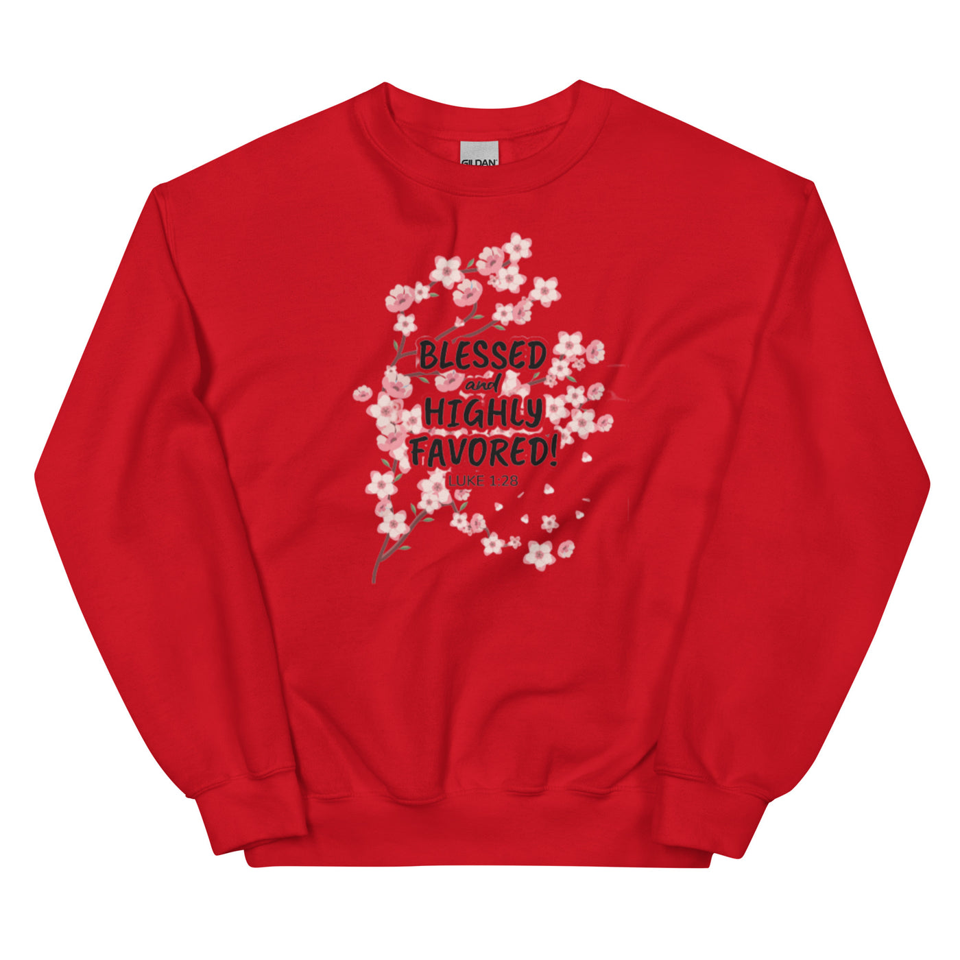 F&H Christian Blessed and Highly Favored Sweatshirt - Faith and Happiness Store