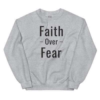 F&H Christian Faith Over Fear Men's Sweatshirt - Faith and Happiness Store