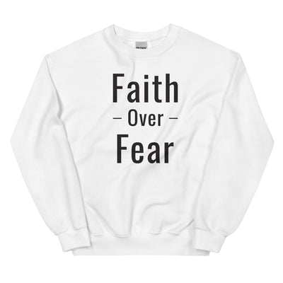 F&H Christian Faith Over Fear Men's Sweatshirt - Faith and Happiness Store