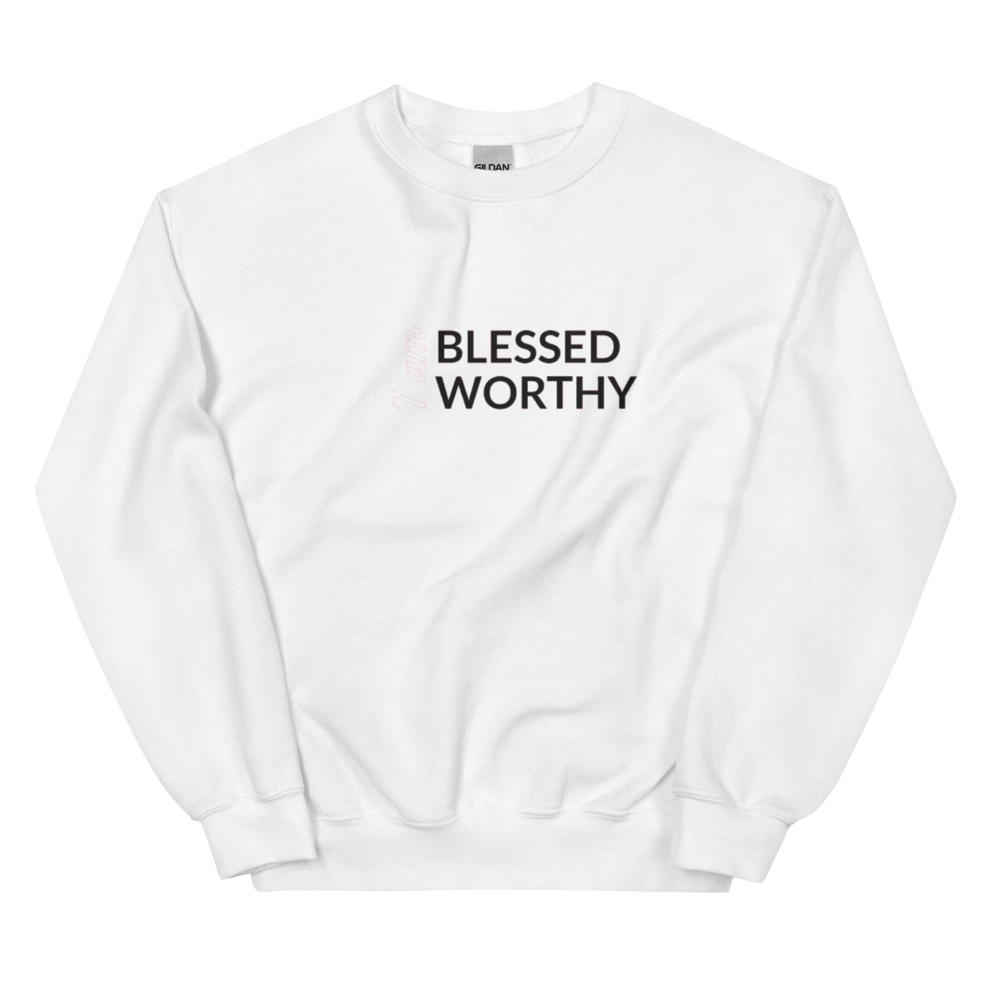 F&H Christian I Am Blessed Worthy Sweatshirt - Faith and Happiness Store