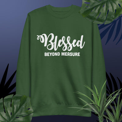 F&H Christian Blessed Beyond Measure Sweatshirt