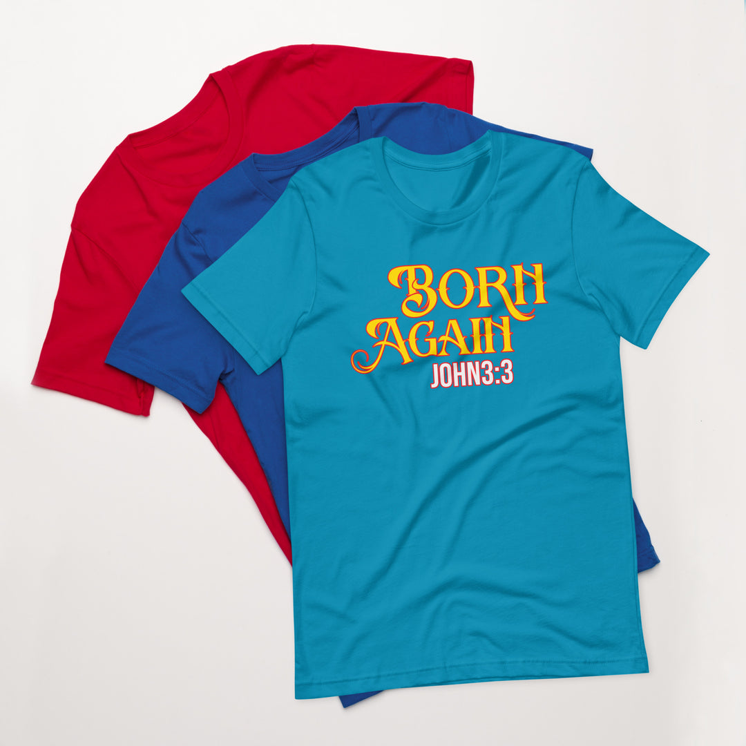 F&H Christian Bold Born Again John 3:3 Mens T-shirt