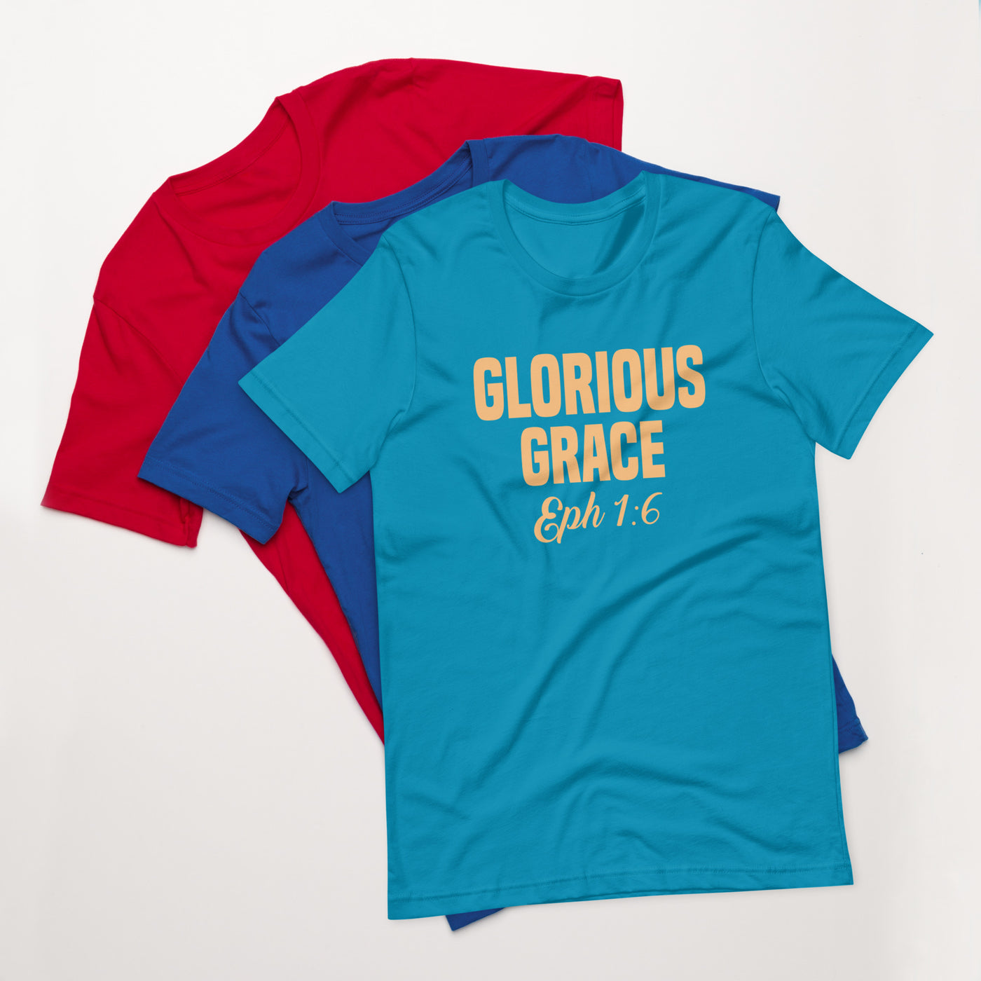 F&H Glorious Grace Ephesians 1:6 Womens t-shirt