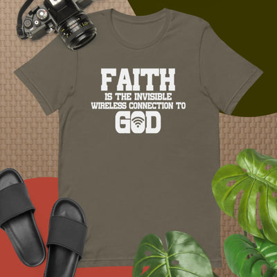 F&H Christian Faith is The Invisible Wireless Connection to God Unisex T-shirt