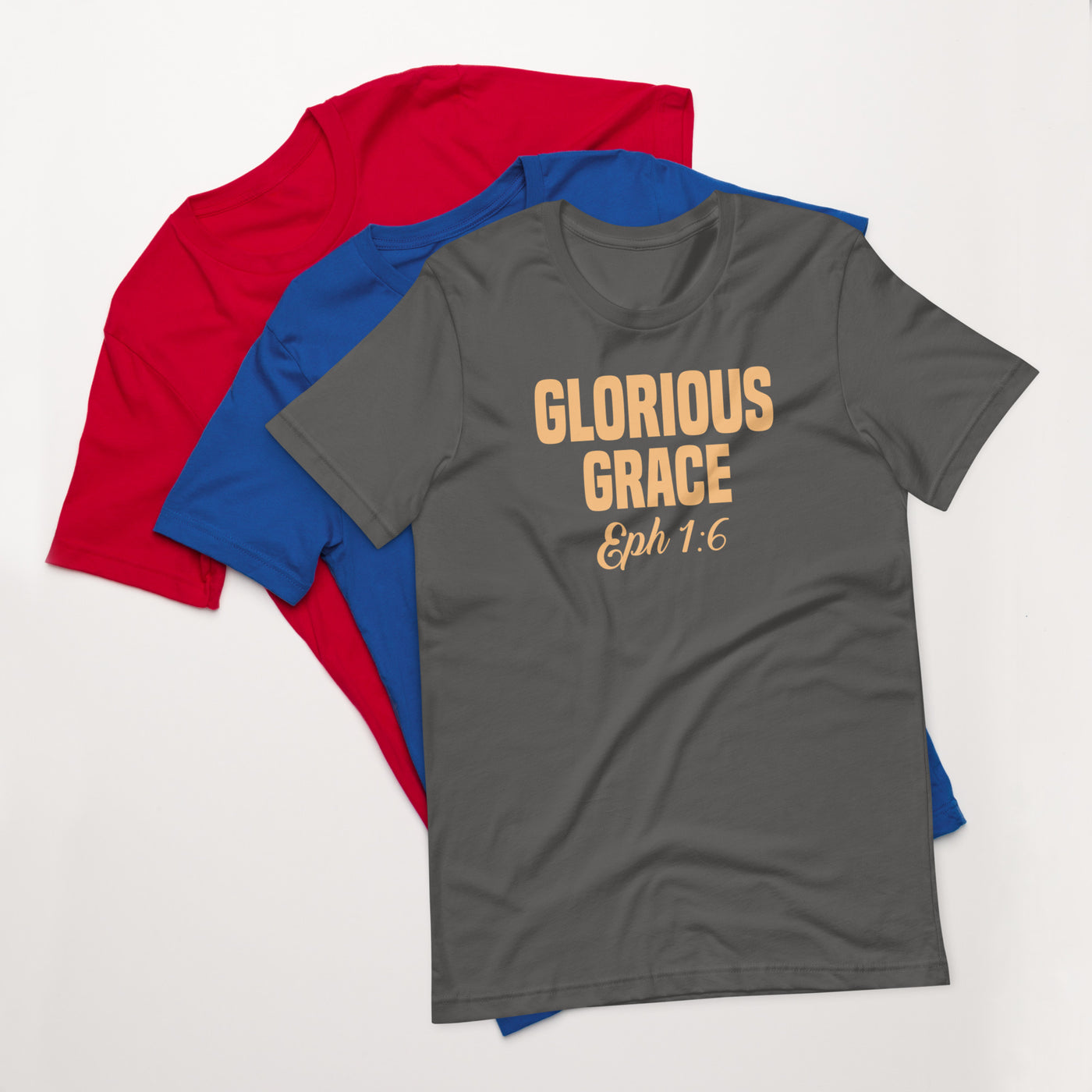F&H Christian Glorious Grace Ephesians 1:6 Mens t-shirt
